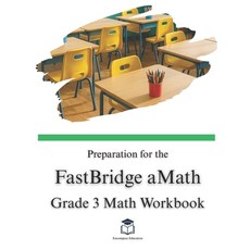 (영문도서)Preparation for the FastBridge aMath Test - Grade 3 Mathematics Paperback, Independently Published, English, 9798264102912