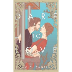 Dare To Love Paperback, Independently Published