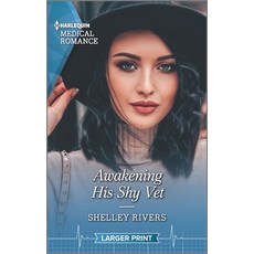 Awakening His Shy Vet Mass Market Paperbound, Harlequin Medical Romance L..., English, 9781335404336