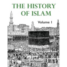 (영문도서) The History of Islam Volume 1 Paperback, Independently Published, English, 9781976900792