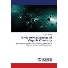 (英文圖書)Fundamental Aspects Of Organic Chemistry 平裝版, LAP Lambert Academic Publis..., 英文