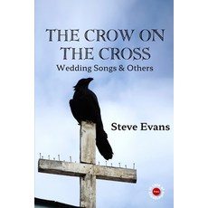 (영문도서) The Crow on the Cross Paperback, In Case of Emergency Press, English, 9780648611110