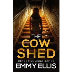 (영문도서)The Cow Shed: An absolutely gripping British crime thriller full of twists Paperback, Joffe Books Ltd, English, 9781805732181