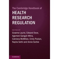 (영문도서) The Cambridge Handbook of Health Research Regulation Hardcover, Cambridge University Press, English, 9781108475976