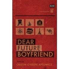(英文圖書)Dear Future Boyfriend 平裝版, Write Bloody Publishing, 英文