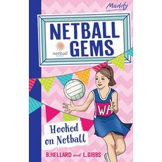 (영문도서) Hooked on Netball 1 Paperback, Random House Australia, English, 9780857987631