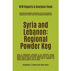 (英文圖書)Syria and Lebanon: Regional Powder Keg 平裝版, Global East-West Ltd, English