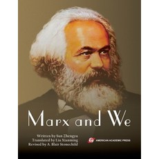 (영문도서) Marx and We Paperback, American Academic Press, English, 9781631814945