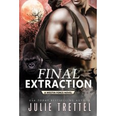 (영문도서) Final Extraction Paperback, Independently Published, English, 9798534016772