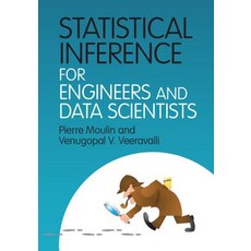 (영문도서) Statistical Inference for Engineers and Data Scientists Hardcover, Cambridge University Press, English, 9781107185920