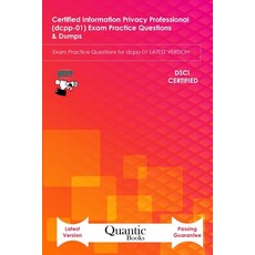 Certified information Privacy Professional (dcpp-01) Exam Practice Questions & Dumps: Exam Practice ... Paperback, Independently Published, English, 9798574778845