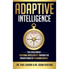 (영문도서)Adaptive Intelligence: The Evolution of Emotional Intelligence Through the Prove... Hardcover, Heart & Science Internation..., English, 9798999707710