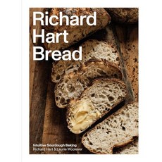 Richard Hart Bread: Intuitive Sourdough Baking : 코펜하겐 베이커리 'Hart Bageri 하트 바게리' 설립자 리처드 하트 레시피북, Clarkson Potter Publishers