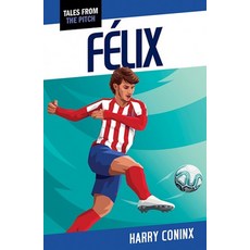 (영문도서)Felix Paperback, Leapfrog Press, English, 9781948585705