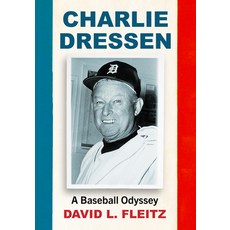 (英文圖書)Charlie Dressen: A Baseball Odyssey 平裝版, McFarland & Company, 英文