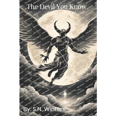 (영문도서) The Devil You Know Paperback, Independently Published, English, 9798304261999