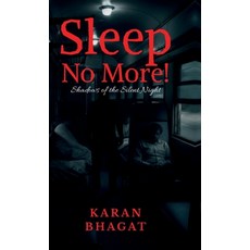 (英文圖書)Sleep no more!: Shadows of the Silent Night 精裝版, Notion Press, 英文