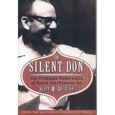 (영문도서) The Silent Don: The Criminal Underworld of Santo Trafficante Jr. Paperback, Barricade Books, English, 9781569803554