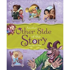 Another Other Side of the Story: Fairy Tales with a Twist Paperback, Picture Window Books