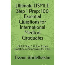 (영문도서)Ultimate USMLE Step 1 Prep: 100 Essential Questions for International Medical Gr... Paperback, Independently Published, English, 9798332766848