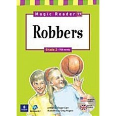 Magic Reader 17 Robbers : Grade 2 - 750 words, 월드컴