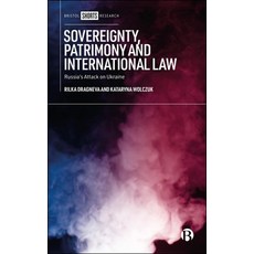 (영문도서)Sovereignty Patrimony and International Law: Russia's Attack on Ukraine Hardcover, Bristol University Press, English, 9781529242799