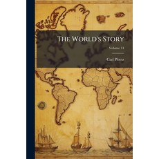 (英文書)The World's Story： A History Of The World In Story Song And Art; Volume 14 平裝版, Nabu Press, English, Paperback