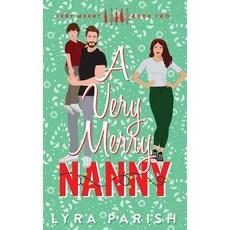 (영문도서) A Very Merry Nanny Hardcover, Happily Ever After Ink, English, 9781961229549