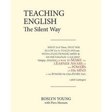 (英文圖書)Teaching English the Silent Way 平裝版, Duo Flumina Ltd, 英文