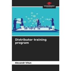 (영문도서)Distributor training program Paperback, Our Knowledge Publishing, English, 9786209206788