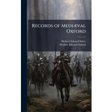 (영문도서)Records of MediÃ]val Oxford Hardcover, Hutson Street Press, English, 9781023836524