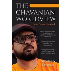 (영문도서)The Chavanian Worldview: From Cosmos to Mind Paperback, Gyrus Vision, English, 9788199541443