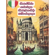 (영문도서) Storie d'Italia su due lingue / Stories from Italy in Two Languages Paperback, Independently Published, English, 9798303891968