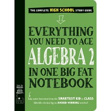 (英文圖書)Everything You Need to Ace Algebra 2 in One Big Fat Notebook 平裝版, Workman Kids, 英文