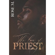 (영문도서)The Love of Priest Paperback, Independently Published, English, 9798285802556