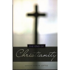 (영문도서) The End of Christianity Paperback, Prometheus Books, English, 9781616144135