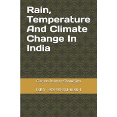 (영문도서) Rain Temperature And Climate Change In India Paperback, Self Publisher, English, 9789334161861
