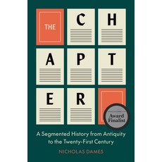 (영문도서) The Chapter: A Segmented History from Antiquity to the Twenty-First Century Paperback, Princeton University Press, English, 9780691271026