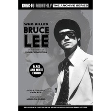 (영문도서)Who Killed Bruce Lee (Kung-Fu Monthly Archive Series) 2025 Re-issue Mono Edition Paperback, English, 9781915414335