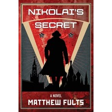 (영문도서)Nikolai's Secret Paperback, Tradecraft Werks, English, 9798234018663