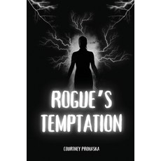 (영문도서) Rogue's Temptation Paperback, Courtney Prohaska, English, 9781944253424