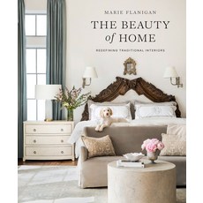The Beauty of Home: Redefining Traditional Interiors Hardcover, Gibbs Smith