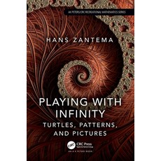 (영문도서) Playing with Infinity: Turtles Patterns and Pictures Paperback, A K PETERS, English, 9781032706108