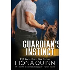 (영문도서) Guardian's Instinct Hardcover, Fiona Quinn, English, 9781946661869