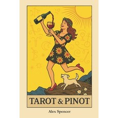 (영문도서)Tarot&pinot: Cocktails Cards and a Little Chaos Paperback, Independently Published, English, 9798299119718