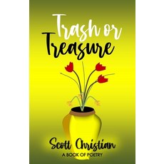 (영문도서)Trash or Treasure Paperback, Independently Published, English, 9798277520376