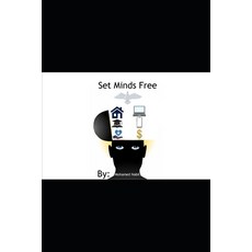 (영문도서)Set Minds Free Paperback, Independently Published, English, 9798199830065