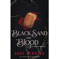 (영문도서)Black Sand and Blood Paperback, Anne Renwick, English, 9781948359672