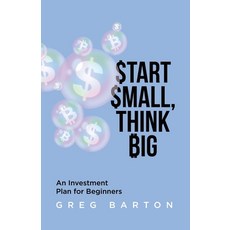(英文圖書)Start Small Think Big: An Investment Plan For Beginners 平裝版, Tellwell Talent, 英文