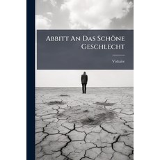 (英文書)Abbitt An Das Schöne Geschlecht 平裝版, Nabu Press, 英文